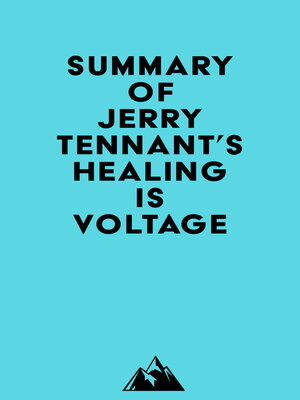 cover image of Summary of Jerry Tennant's Healing is Voltage